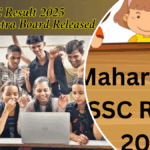 SSC Result 2025 Maharashtra Board Released