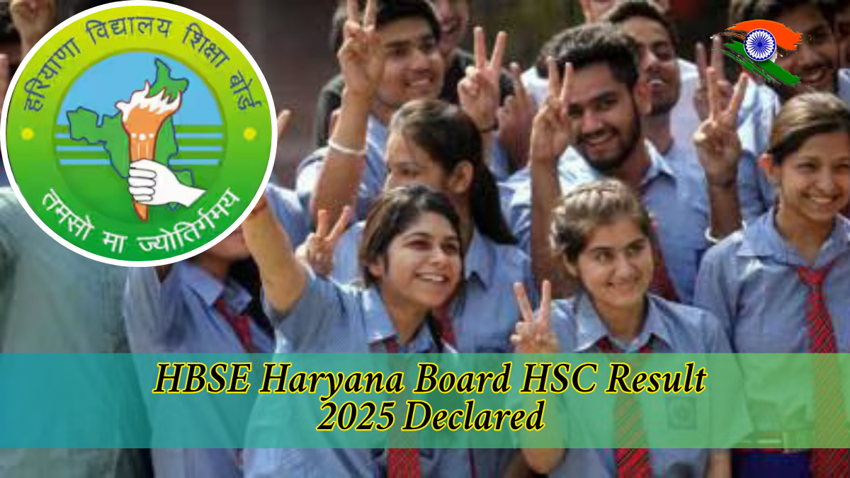 HBSE Haryana Board HSC Result 2025 Declared - Check Now