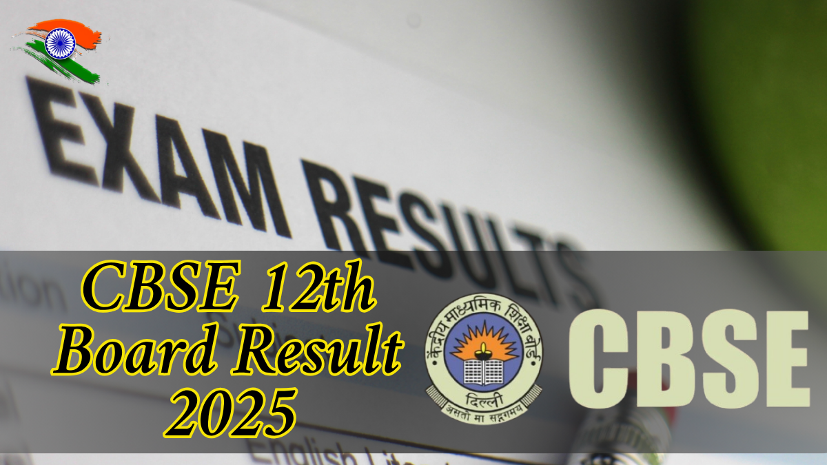 CBSE 12th Board Result 2025
